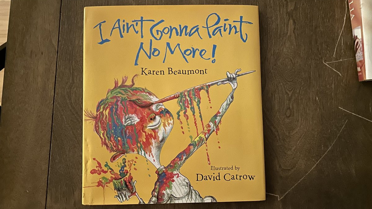 I Aint gonna Paint No More book